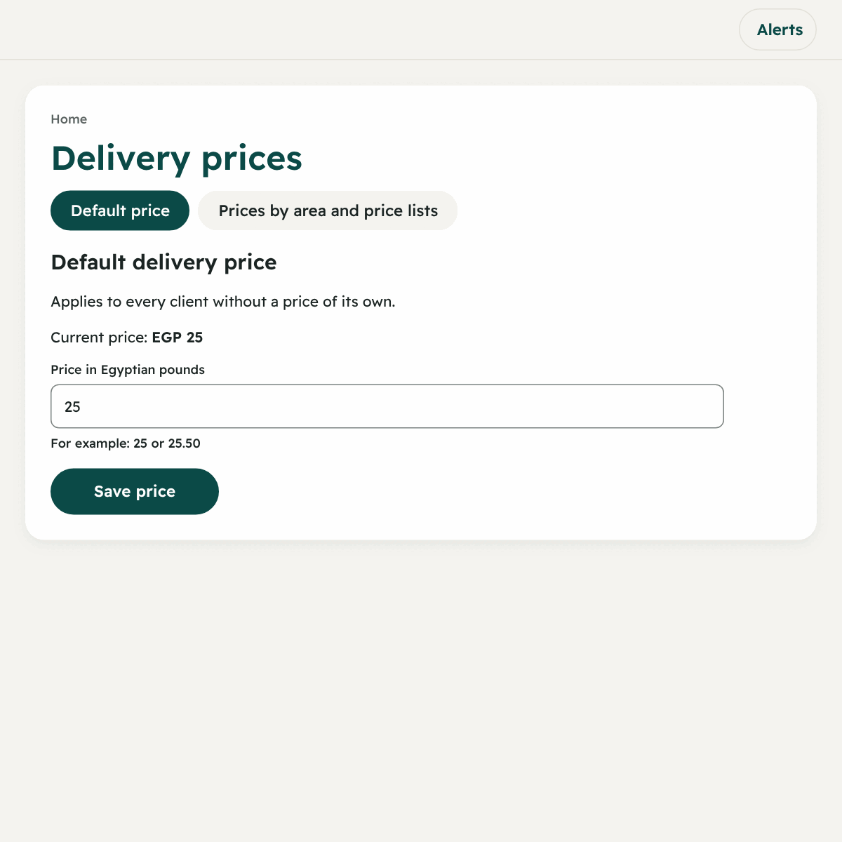 “Delivery prices”: the company’s default price.